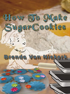 cover image of How to Make Sugar Cookies